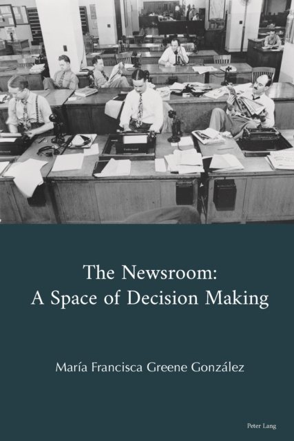 E-knjiga Newsroom Greene Gonzalez Maria Francisca Greene Gonzalez