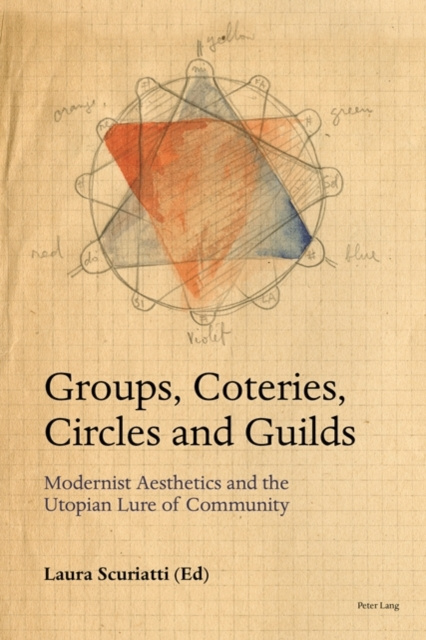 E-Book Groups, Coteries, Circles and Guilds Scuriatti Laura Scuriatti