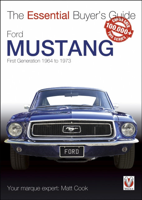 E-kniha Ford Mustang - First Generation 1964 to 1973 Matt Cook