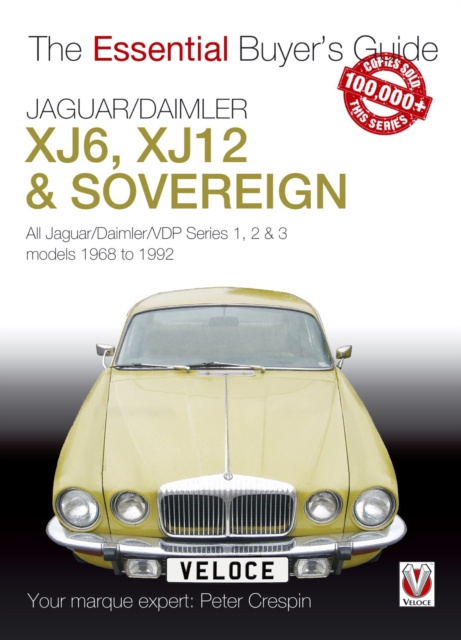 E-kniha Jaguar/Daimler XJ6, XJ12 & Sovereign Peter Crespin
