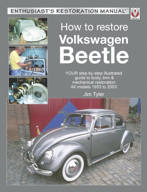 E-knjiga How to Restore Volkswagen Beetle Jim Tyler