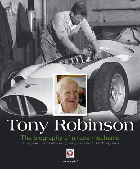 E-kniha Tony Robinson - The biography of a race mechanic Ian Wagstaff