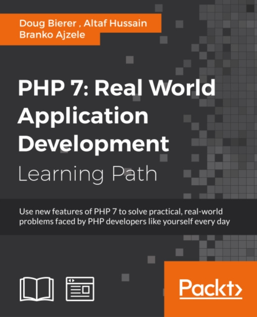 E-knjiga PHP 7: Real World Application Development Doug Bierer