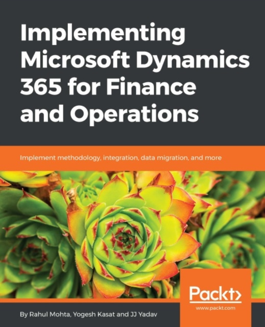 E-book Implementing Microsoft Dynamics 365 for Finance and Operations Rahul Mohta