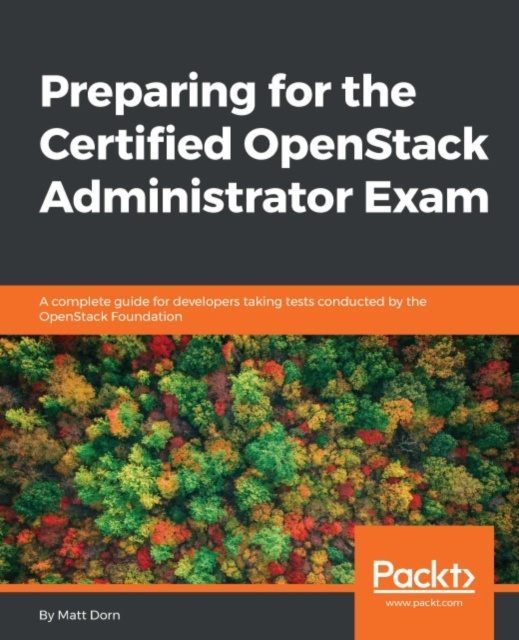 E-knjiga Preparing for the Certified OpenStack Administrator Exam Matt Dorn