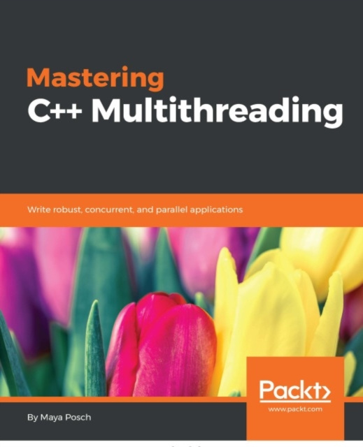 E-book Mastering C++ Multithreading Maya Posch