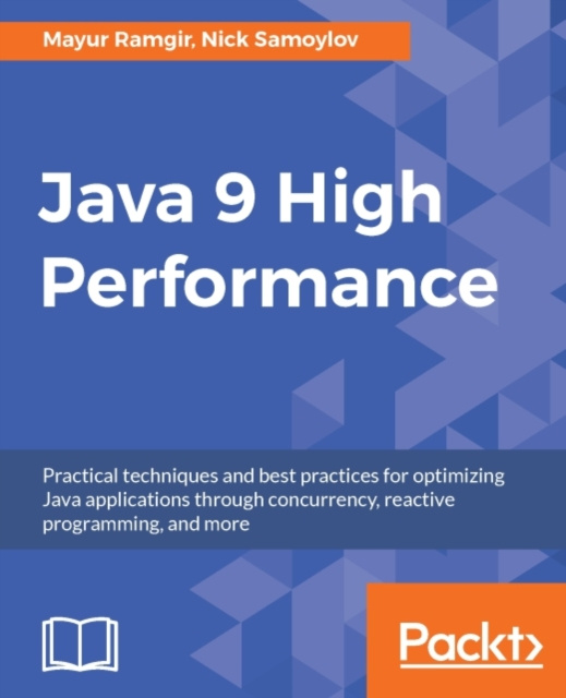 E-Book Java 9 High Performance Mayur Ramgir