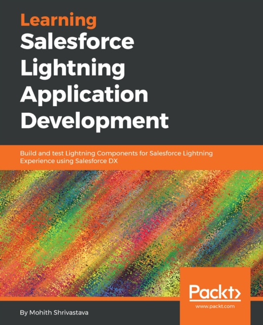 E-knjiga Learning Salesforce Lightning Application Development Shrivastava Mohith Shrivastava