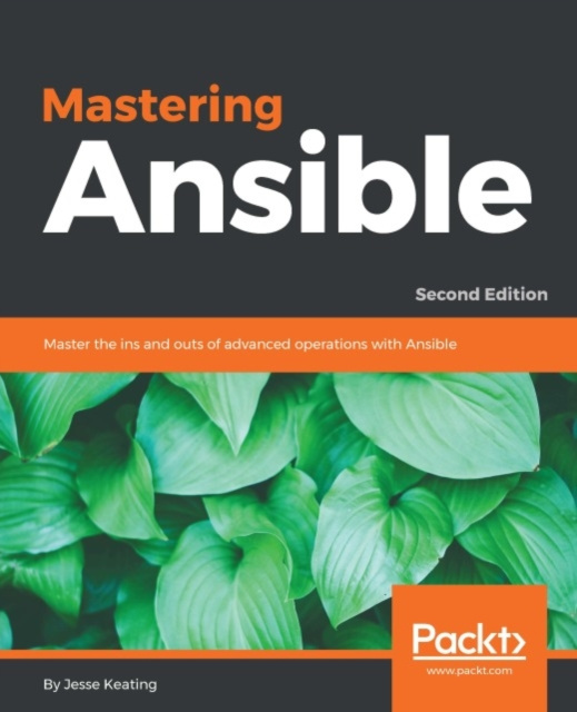 E-knjiga Mastering Ansible - Second Edition Jesse Keating