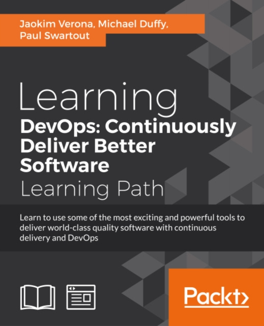 E-knjiga Learning DevOps: Continuously Deliver Better Software Joakim Verona