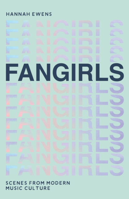 E-knjiga Fangirls Hannah Ewens