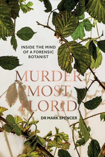 E-knjiga Murder Most Florid Mark A. Spencer