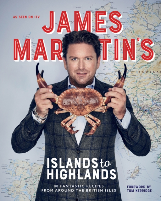 E-kniha James Martin's Islands to Highlands James Martin