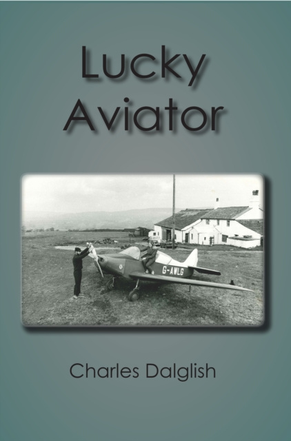 E-knjiga Lucky Aviator Charles Dalglish
