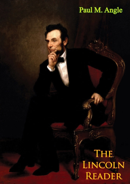 E-Book Lincoln Reader Paul M. Angle