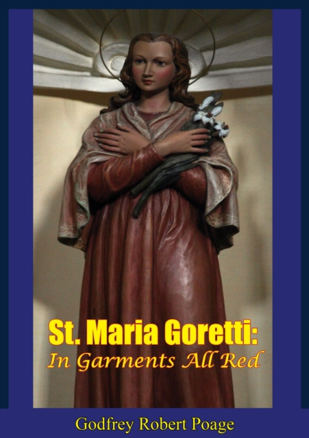 E-knjiga St. Maria Goretti Godfrey Robert Poage C.P.