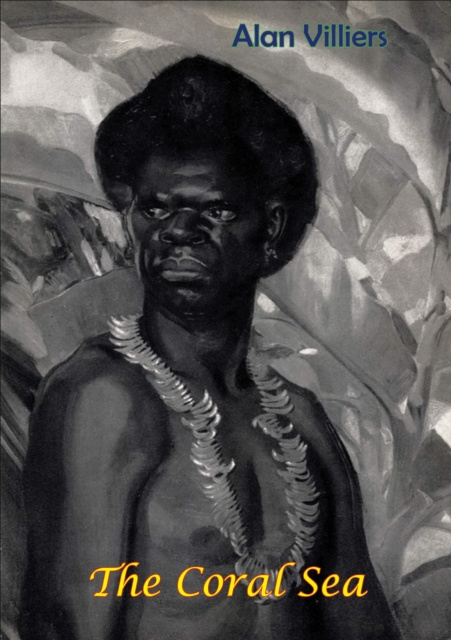 E-Book Coral Sea Alan Villiers