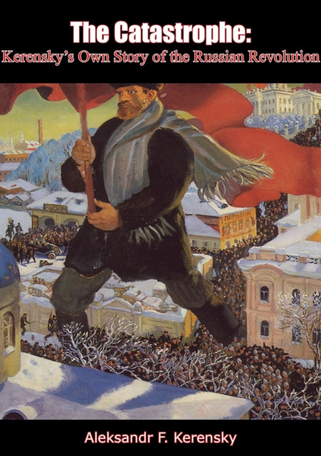 E-knjiga Catastrophe Aleksandr F. Kerensky