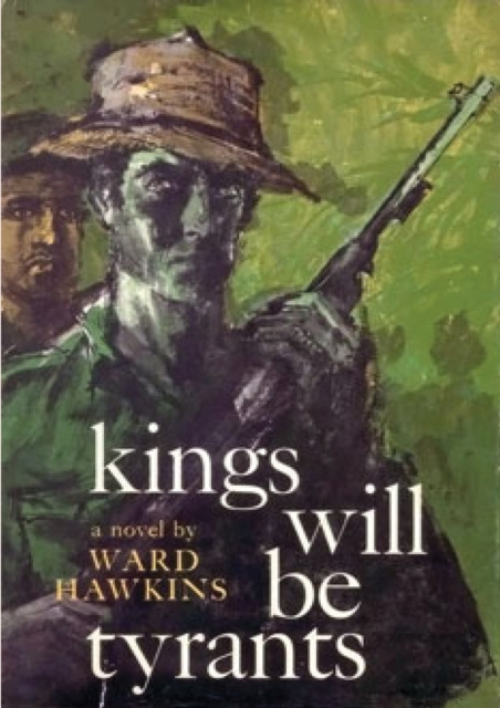 E-book Kings Will Be Tyrants Ward Hawkins