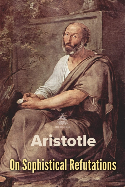 E-knjiga On Sophistical Refutations Aristotle