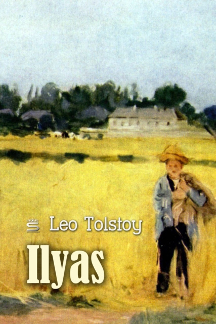 E-knjiga Ilyas Leo Tolstoy