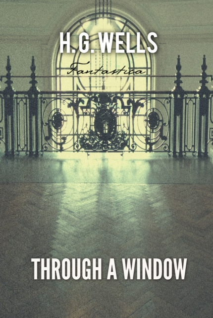 E-knjiga Through A Window H. G Wells