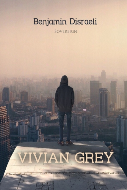 E-Book Vivian Grey Benjamin Disraeli