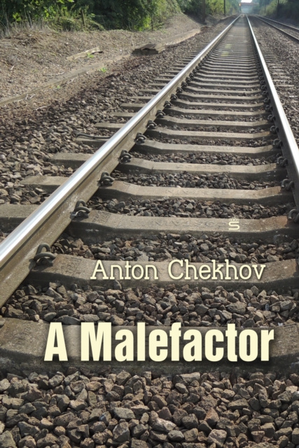 E-knjiga Malefactor Anton Chekhov