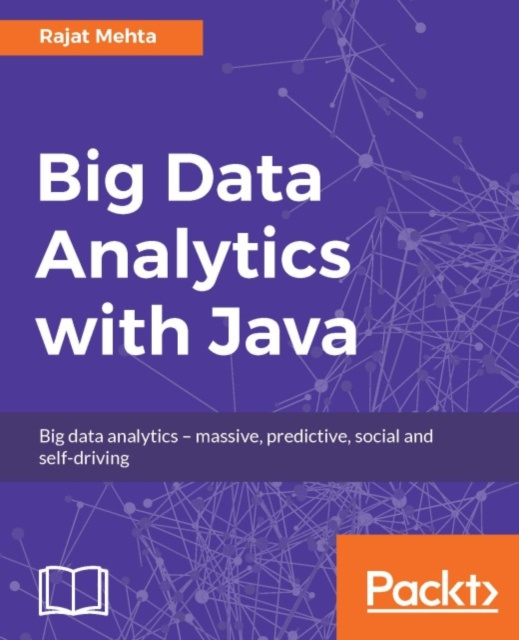 E-Book Big Data Analytics with Java Rajat Mehta