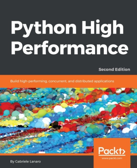 E-Book Python High Performance - Second Edition Gabriele Lanaro