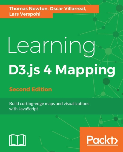 E-book Learning D3.js 5 Mapping - Second Edition Thomas Newton