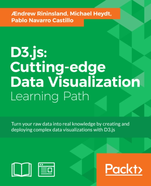 E-kniha D3.js: Cutting-edge Data Visualization Aendrew H. Rininsland
