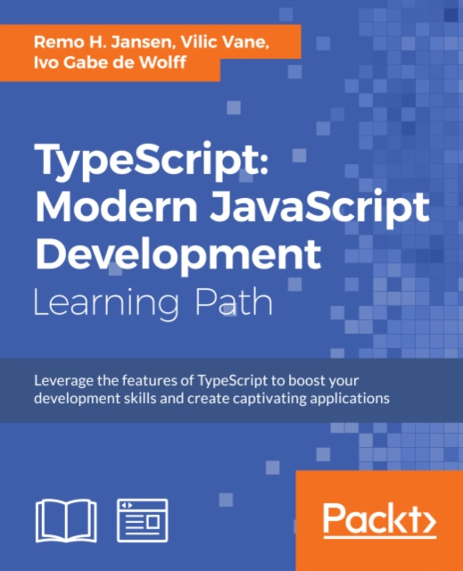 E-Book TypeScript: Modern JavaScript Development Remo H. Jansen
