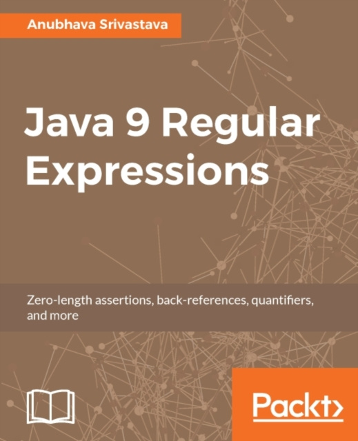 E-knjiga Java 9 Regular Expressions Anubhava Srivastava