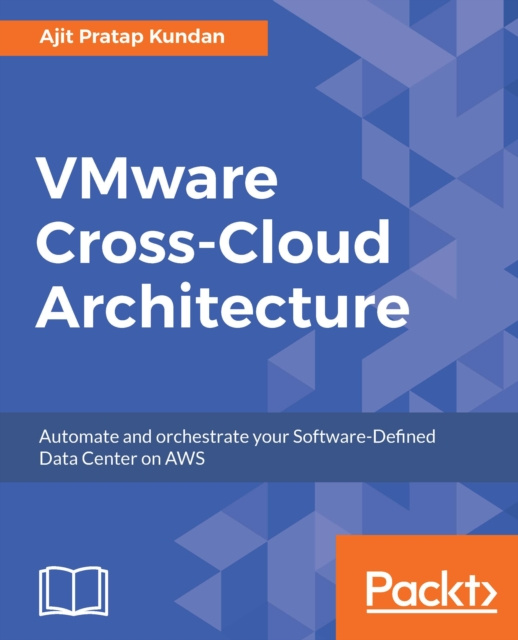 E-kniha VMware Cross-Cloud Architecture Kundan Ajit Pratap Kundan