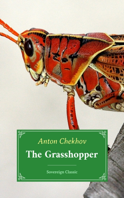 E-knjiga Grasshopper Anton Chekhov