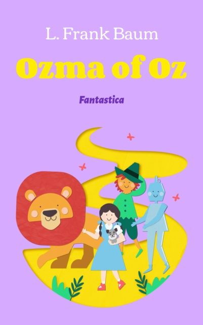 E-knjiga Ozma of Oz L. Frank Baum