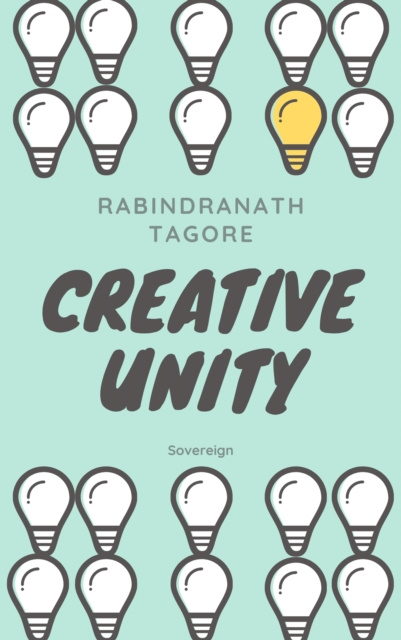 E-knjiga Creative Unity Rabindranath Tagore