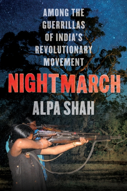E-knjiga Nightmarch Alpa Shah