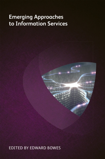 E-book Emerging Approaches to Information Services Lance Sapsford