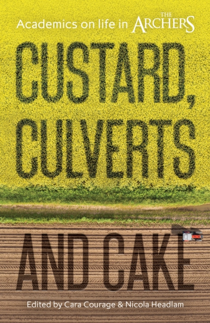 E-kniha Custard, Culverts and Cake Cara Courage