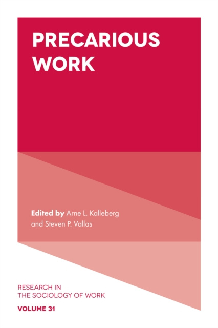 E-knjiga Precarious Work Arne L. Kalleberg