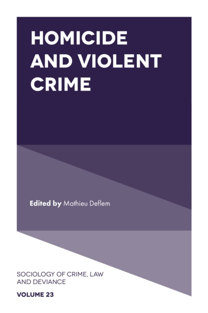 E-knjiga Homicide and Violent Crime Mathieu Deflem