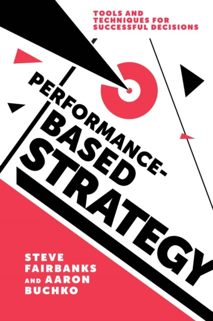 E-knjiga Performance-Based Strategy Steve Fairbanks