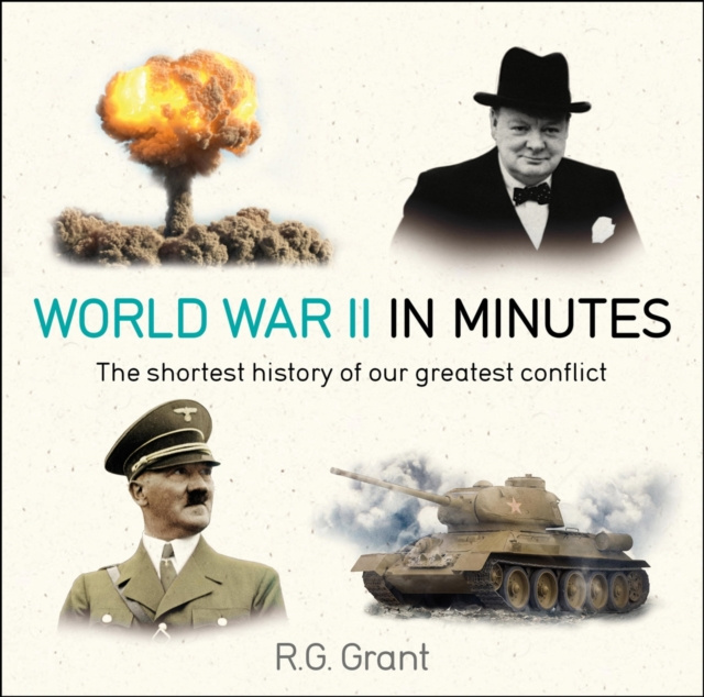 E-kniha World War II in Minutes R. G. Grant