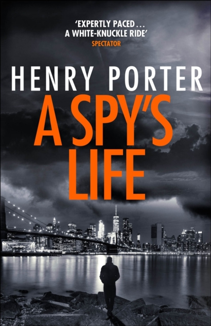 E-book Spy's Life Henry Porter