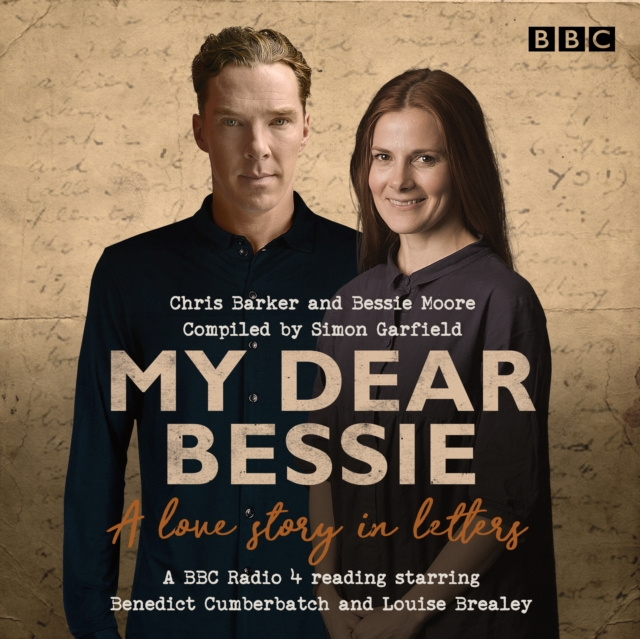 Audiokniha My Dear Bessie: A Love Story in Letters Chris Barker