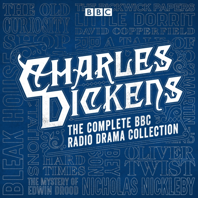 Audiokniha Charles Dickens BBC Radio Drama Collection Charles Dickens
