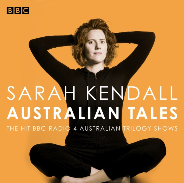 Livre audio Sarah Kendall: Australian Tales Sarah Kendall