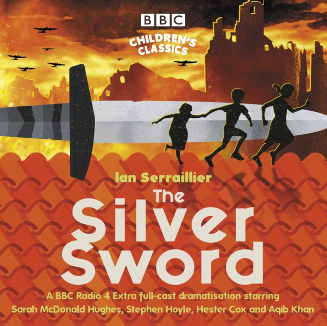 Hörbuch Silver Sword Ian Serraillier
